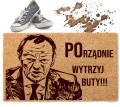 WYCIERACZKA PRZED DRZWI "Wytrzyj Buty POrządnie" TUSK Podeptaj Mnie GRUBA